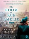 Cover image for The Room on Rue Amelie